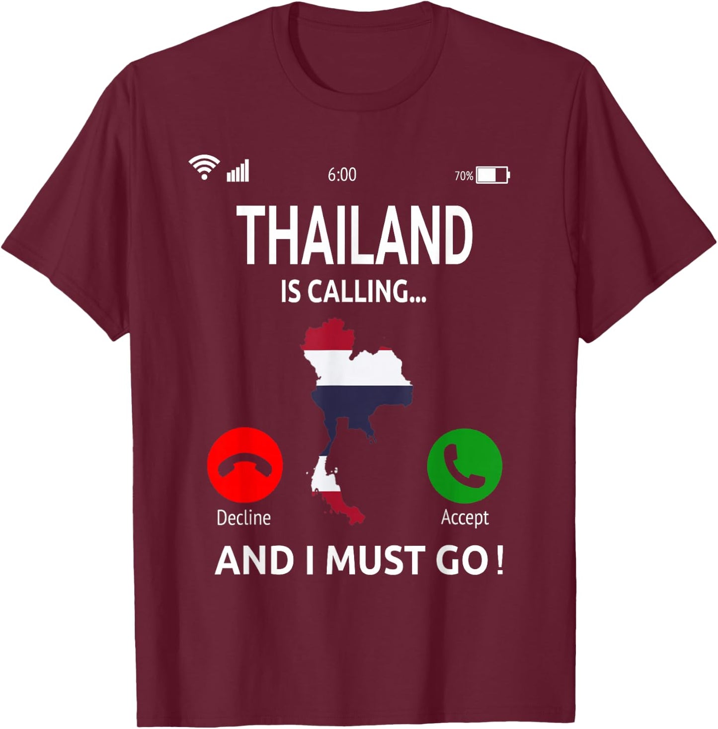 Thailand Is Calling Holiday Asia Thai Flag , black T-Shirt - T-Shirt | Maroon