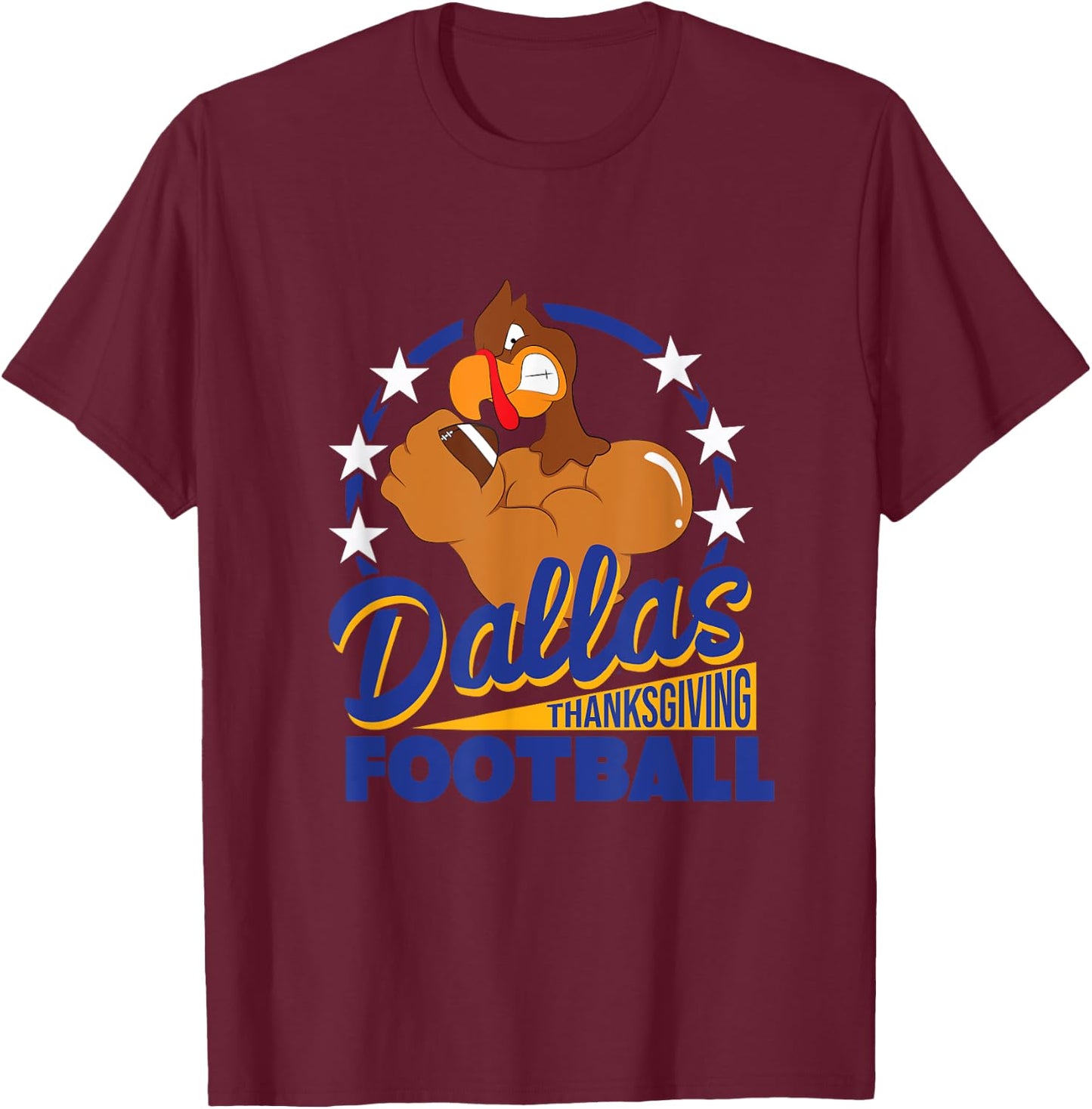 Funny Dallas Thanksgiving Football Thanksgiving Turkey T-Shirt - T-Shirt | Maroon