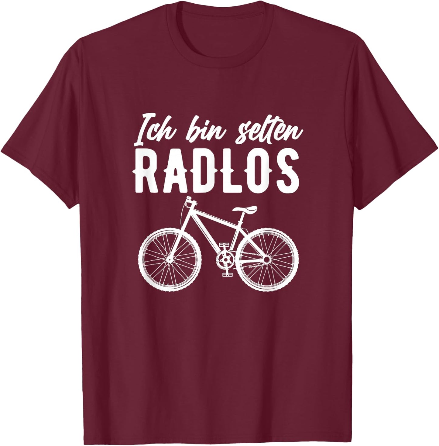 I Am Rare Radlos Rad Funny Bicycle , black T-Shirt - T-Shirt | Maroon