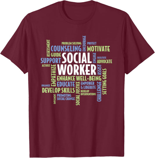 Social Work Month Social Worker T-Shirt - T-Shirt | Maroon
