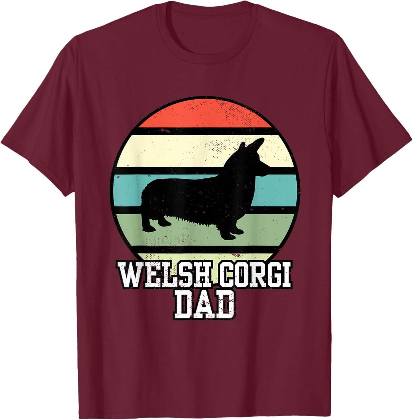 Welsh Corgi Dad I Retro Corgi Dad T-Shirt - T-Shirt | Maroon
