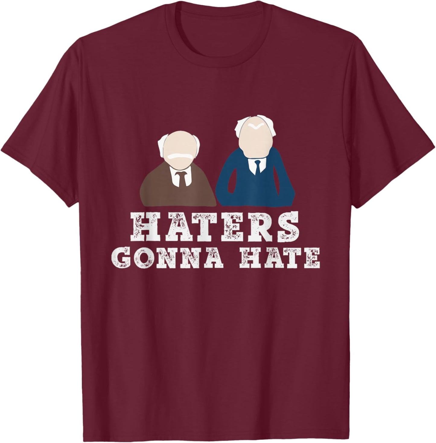 Haters Gonna Hate History T-Shirt - T-Shirt | Maroon