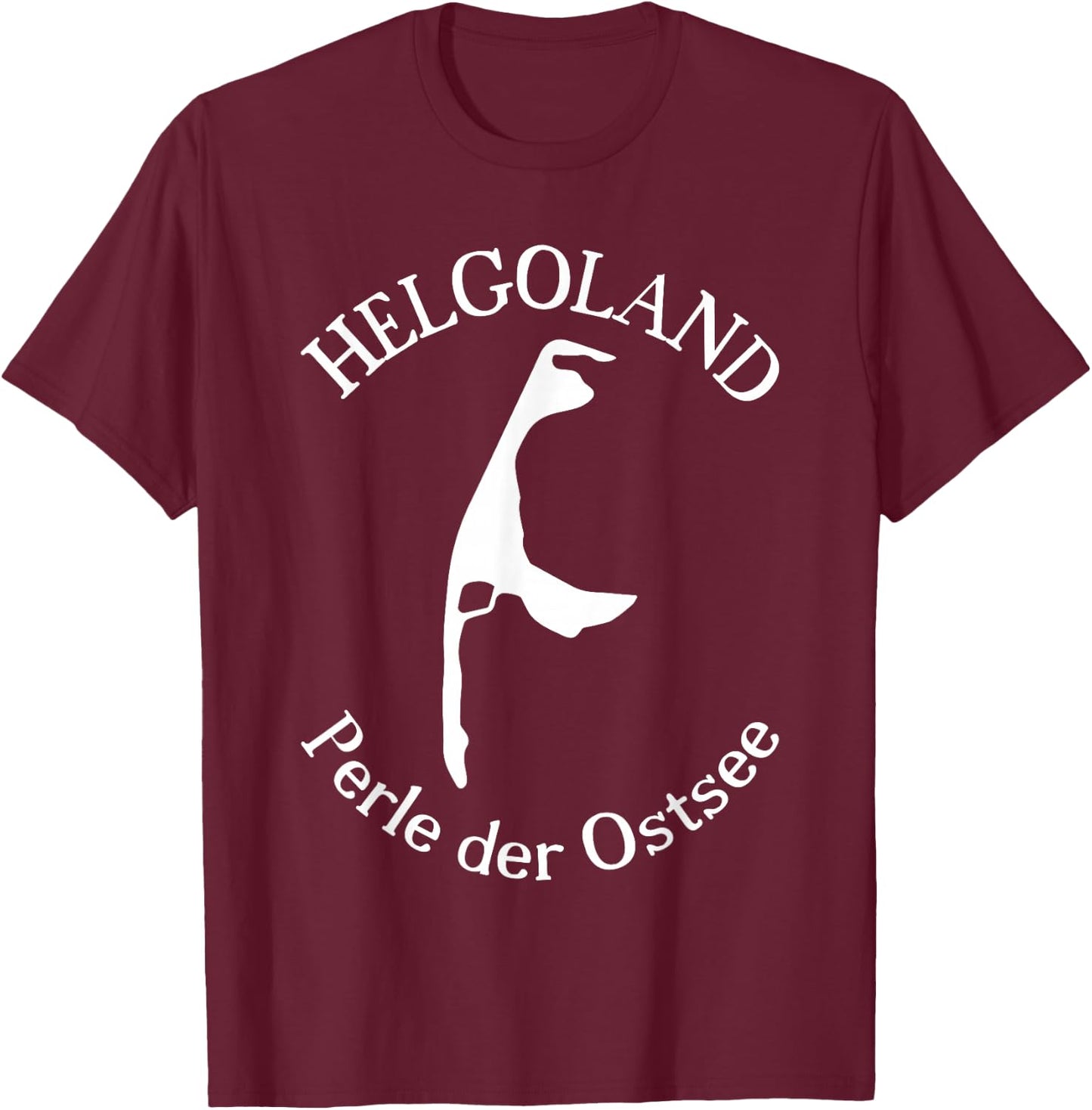 Helgoland or Sylt - Pearl of the Baltic Sea - Fun , black T-Shirt - T-Shirt | Maroon
