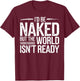 Nudist I'd Be Naked Naturism Naturist T-Shirt - T-Shirt | Maroon