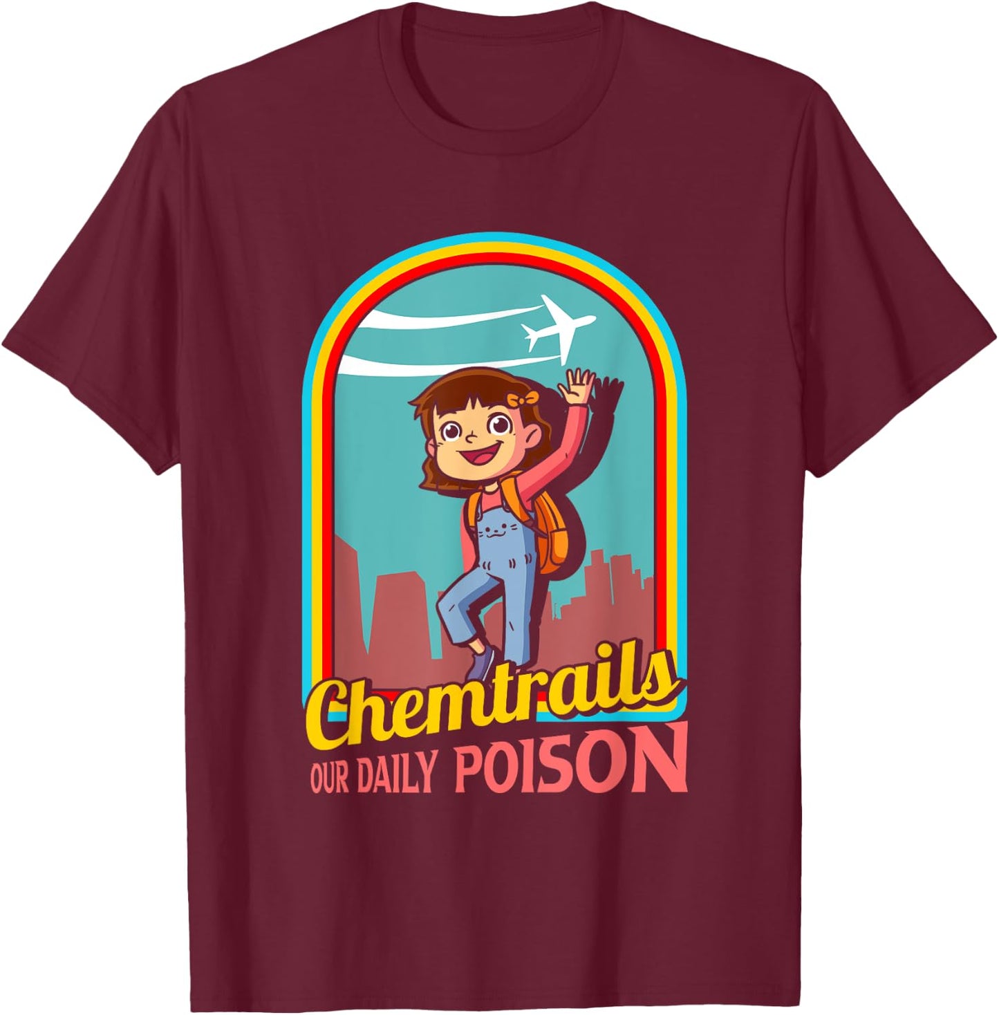 Chemtrails Our Daily Poison Conspiracy Theory Aluminum Hat T-Shirt - T-Shirt | Maroon