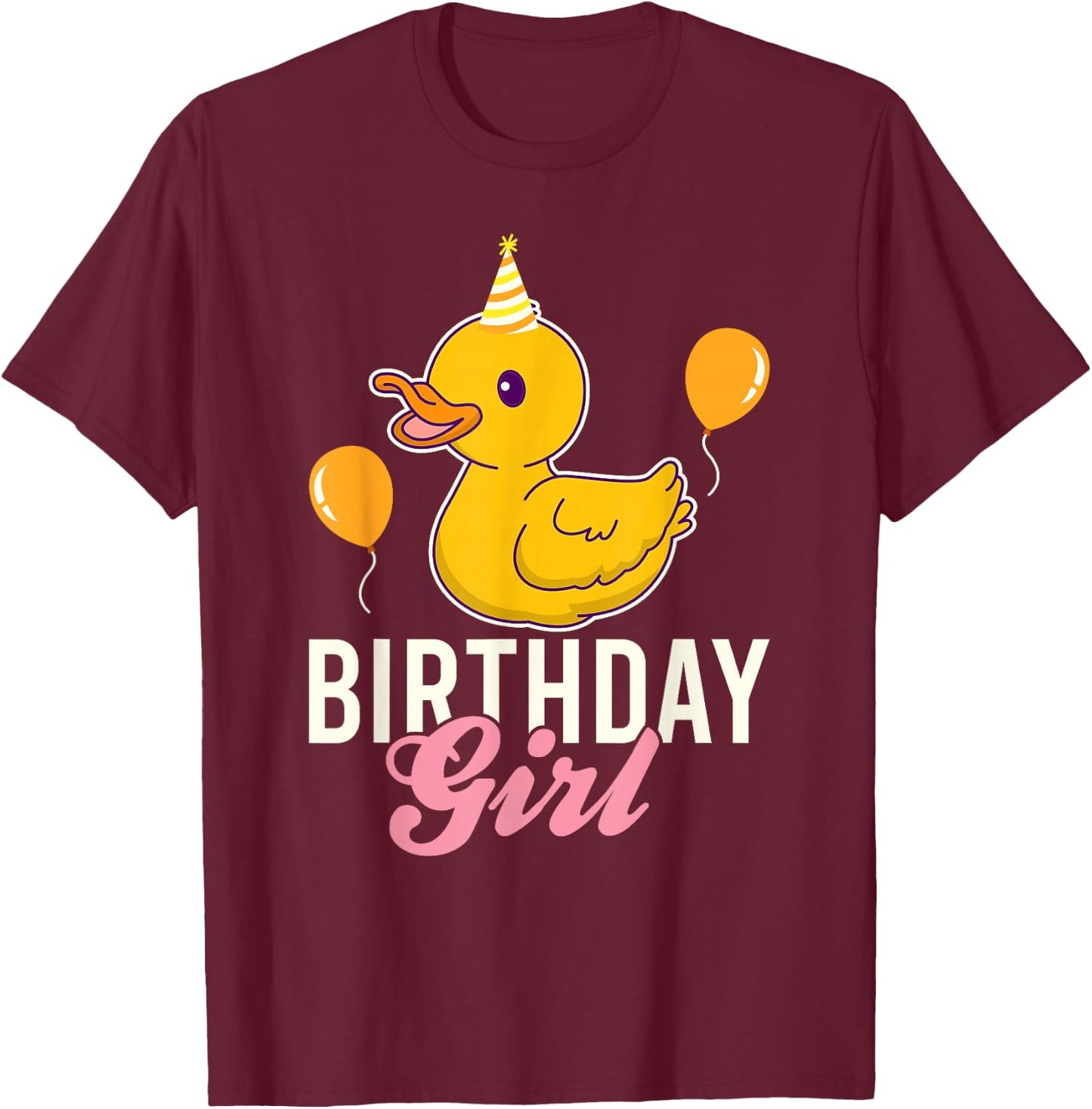 Cute Birthday Girl Duck T-Shirt - T-Shirt | Maroon
