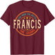 FRANCIS The Man The Myth The Legend Vintage Custom T-Shirt - T-Shirt | Maroon