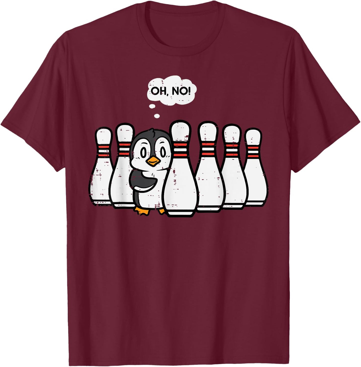 Penguin Bowling Pins Oh No Funny Bowler Player Men Women Kid T-Shirt - T-Shirt | Maroon