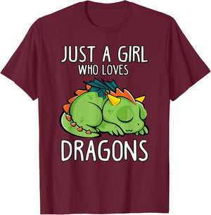 Just a Girl who loves Dragons T Shirt Gift Girls Women T-Shirt - T-Shirt | Maroon