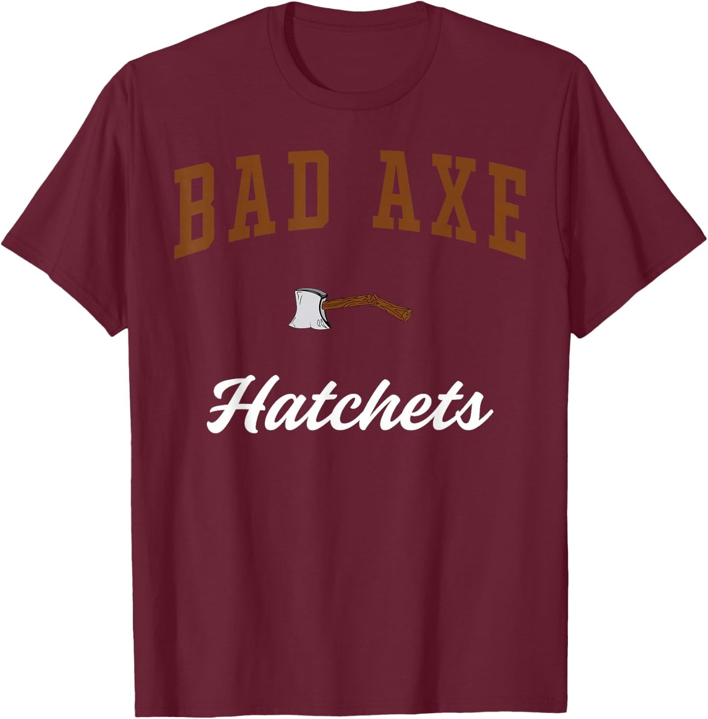 Bad Axe High School Hatchets T-Shirt - T-Shirt | Maroon