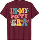 Retro Groovy In My Poppy Era Father's Day T-Shirt - T-Shirt | Maroon