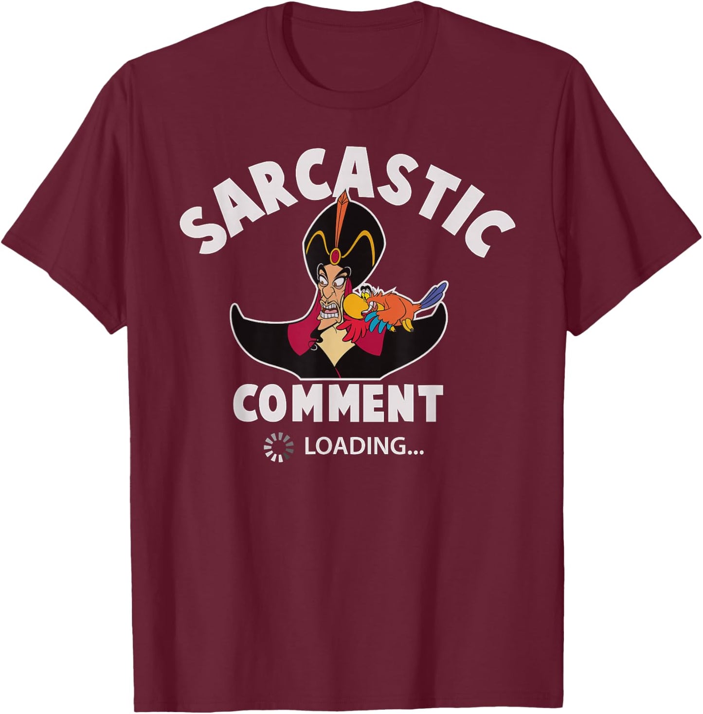 Disney - Jafar Sarcastic Comment Loading T-Shirt - T-Shirt | Maroon