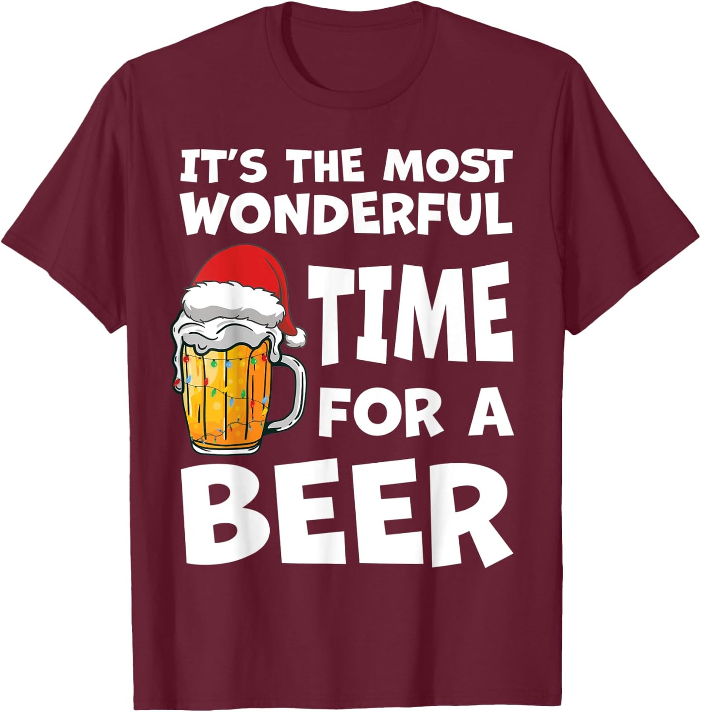 Most Wonderful Time For a Beer Christmas Fun Pajama PJS Men T-Shirt - T-Shirt | Maroon