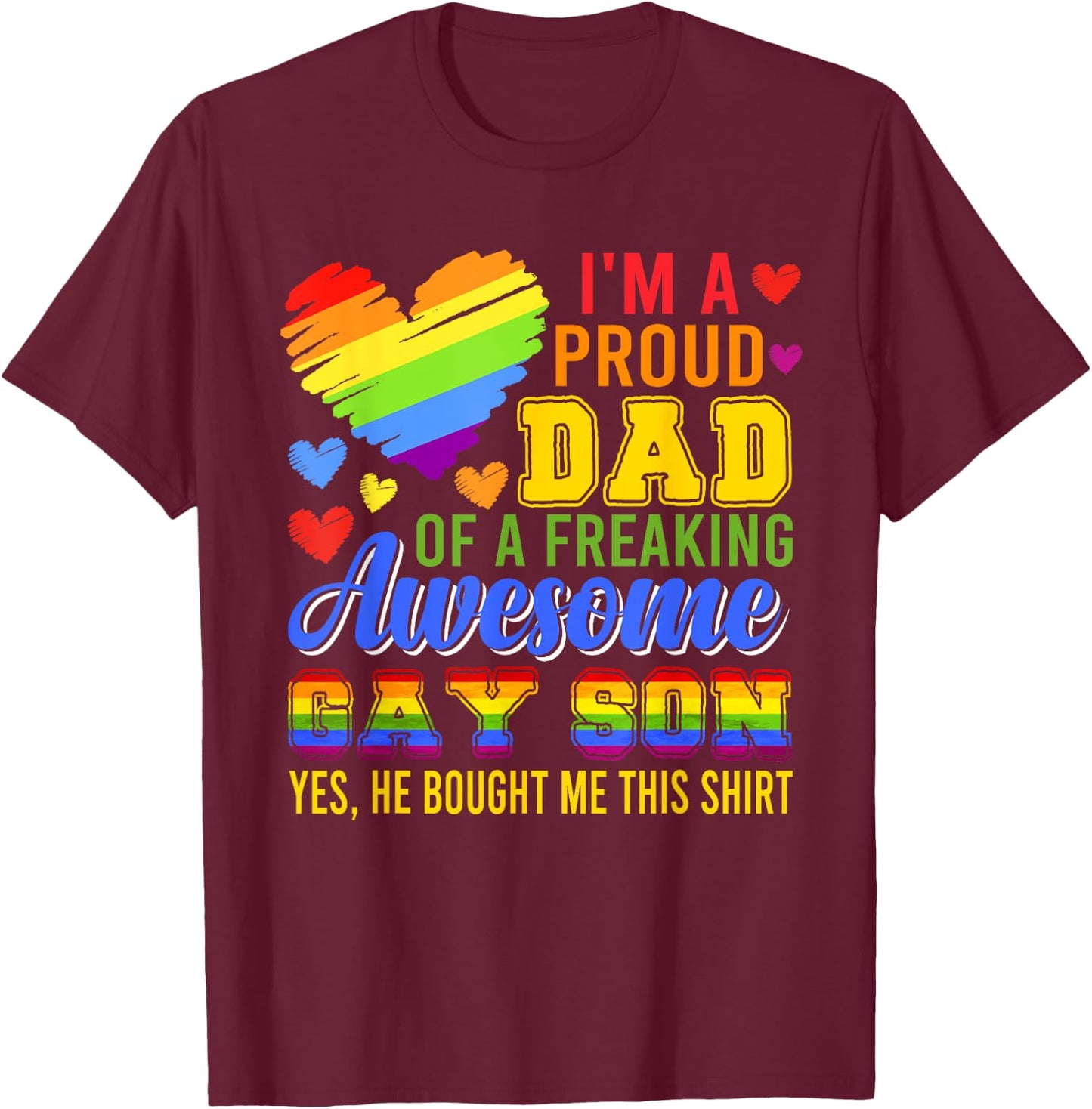 Proud Dad Of Awesome Gay Son Costume Family Proud LGBT T-Shirt - T-Shirt | Maroon