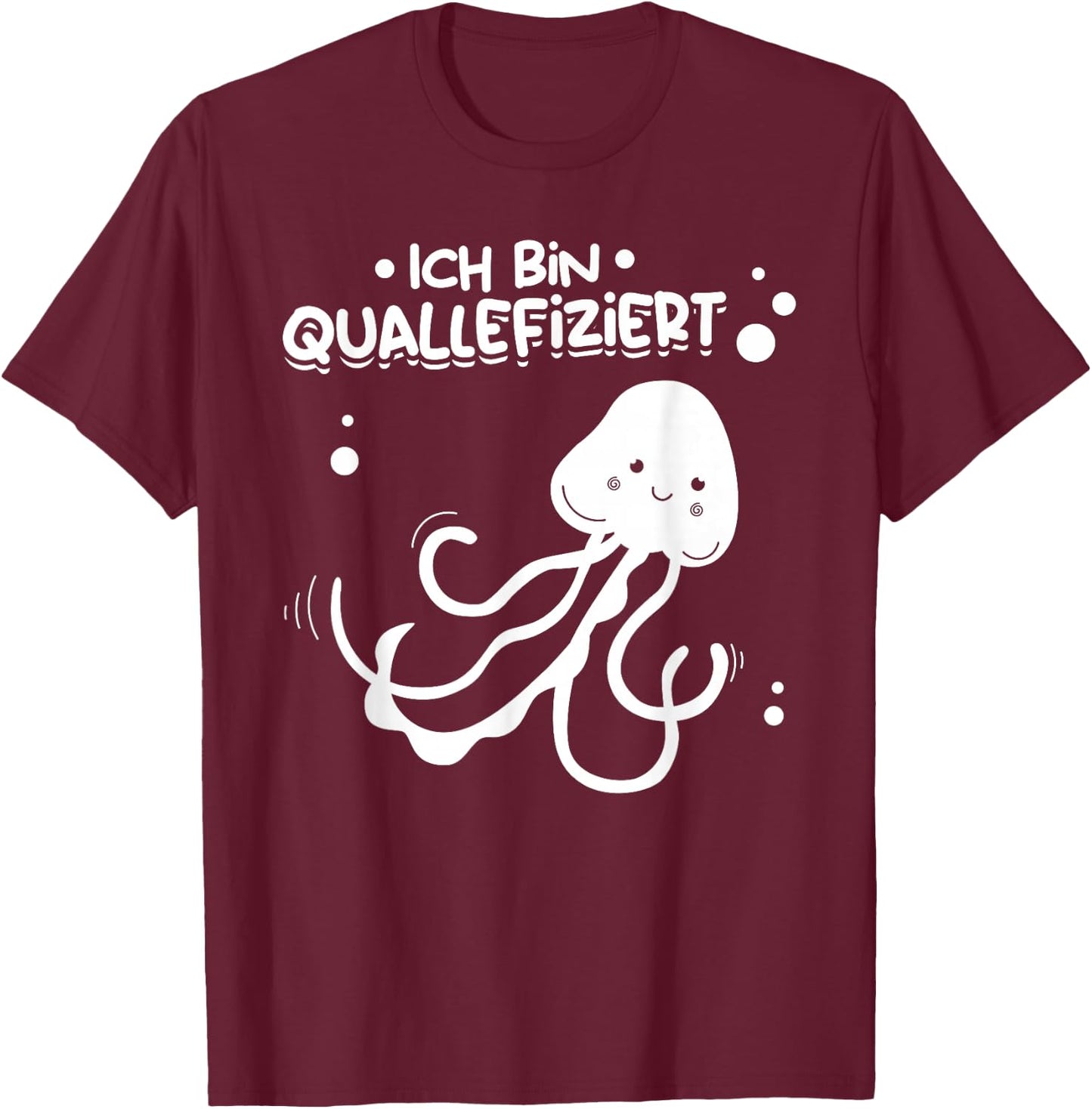 Funny Jellyfish I Ich Bin Quallefiziert , black T-Shirt - T-Shirt | Maroon