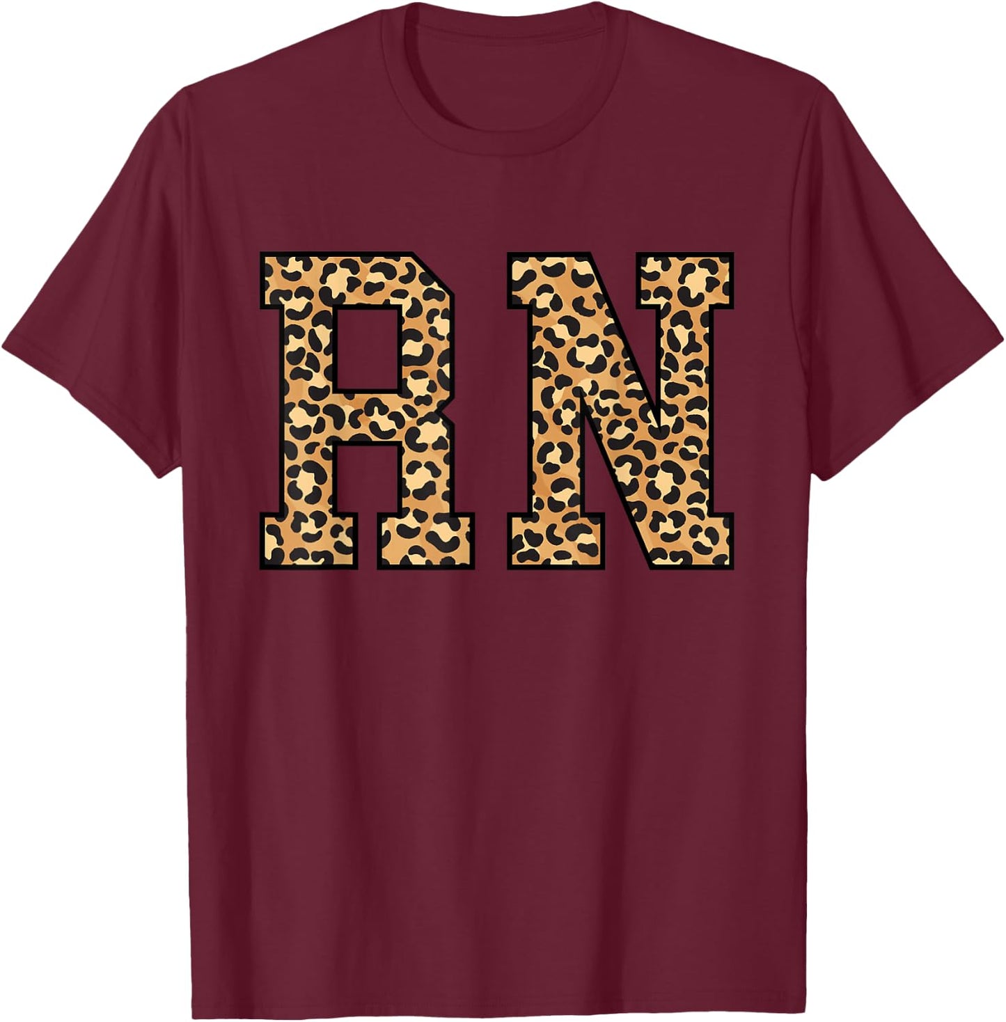 RN Nurse Cute Trendy Leopard Registered Nurse T-Shirt - T-Shirt | Maroon