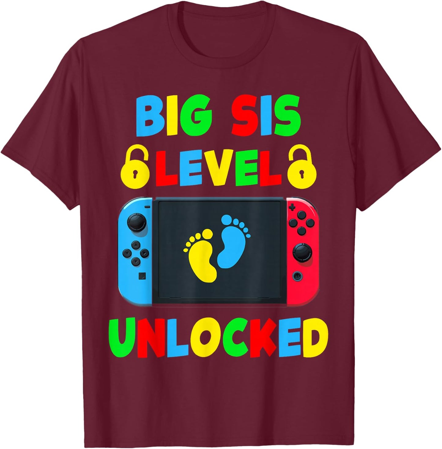 Funny New Big Sister Level Unlocked Leveled Up To Big Sis T-Shirt - T-Shirt | Maroon