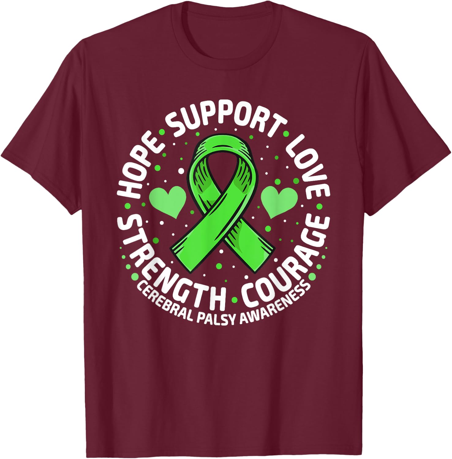 Cerebral Palsy Support Family Cerebral Palsy Awareness T-Shirt - T-Shirt | Maroon