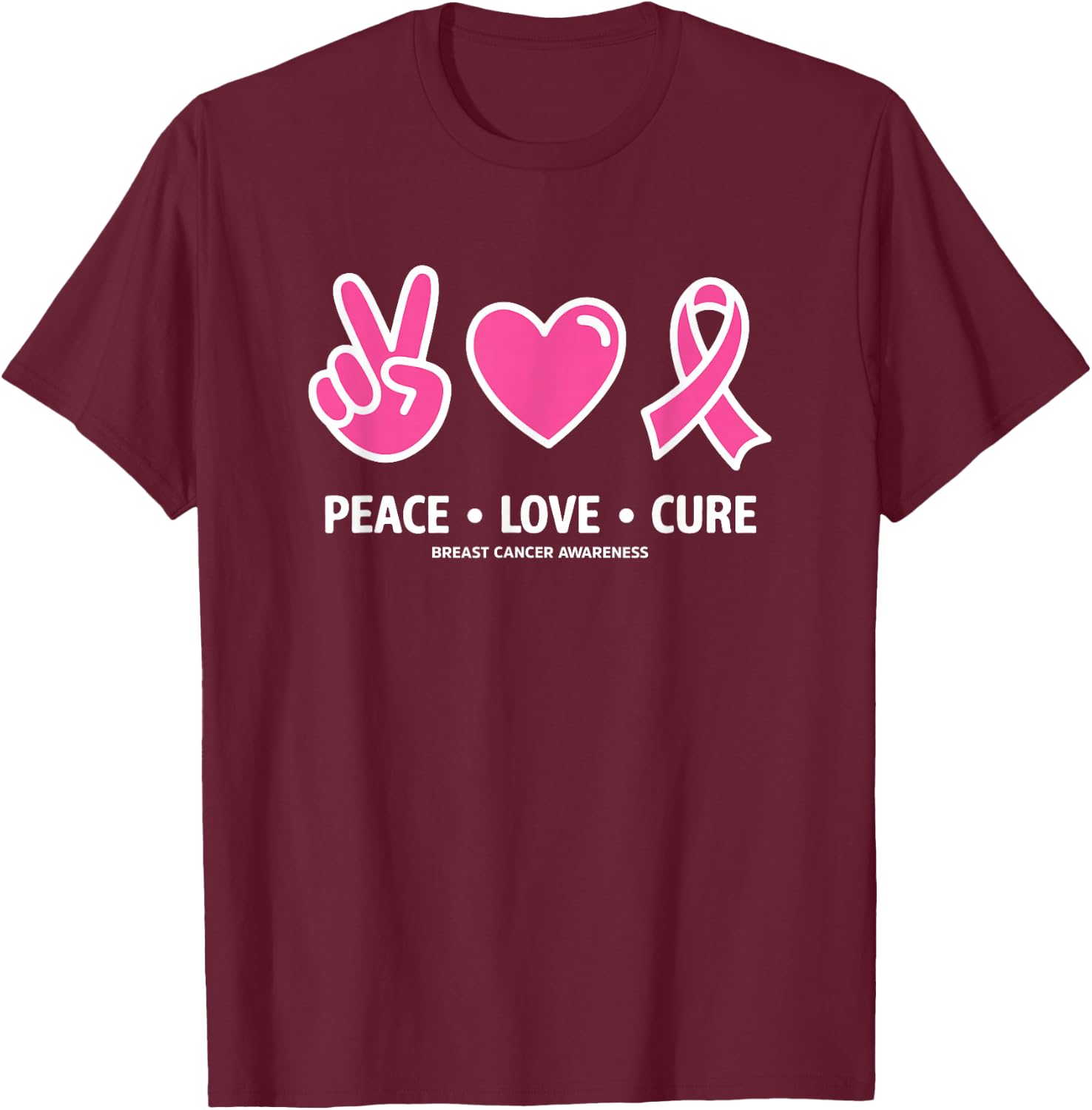 Peace Love Cure Pink Ribbon Family Breast Cancer Awareness T-Shirt - T-Shirt | Maroon