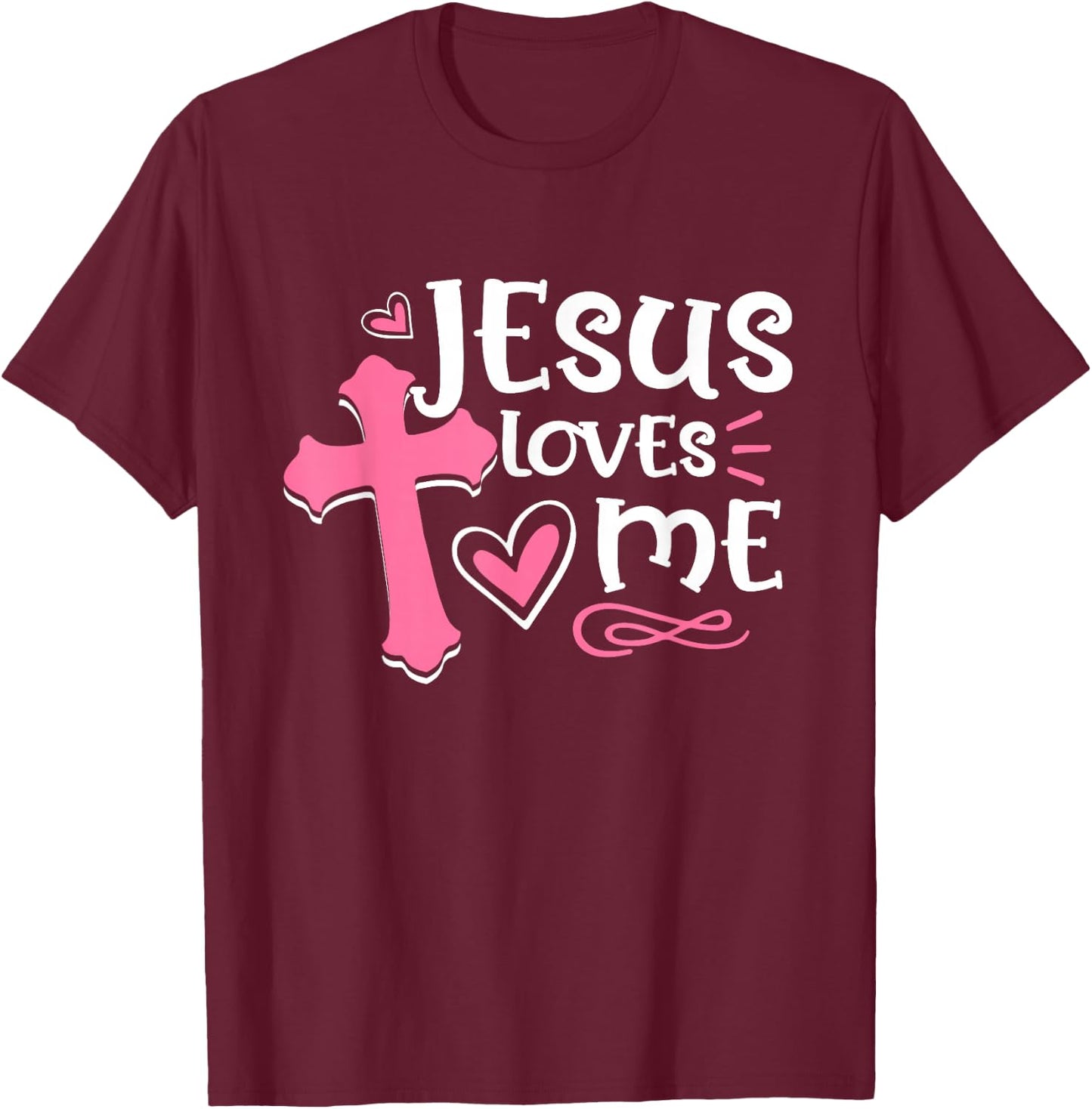 Awesome Religious Jesus's Love Jesus Loves Me Christian T-Shirt - T-Shirt | Maroon