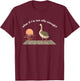 What If I'm Not Silly Enough T-Shirt - T-Shirt | Maroon