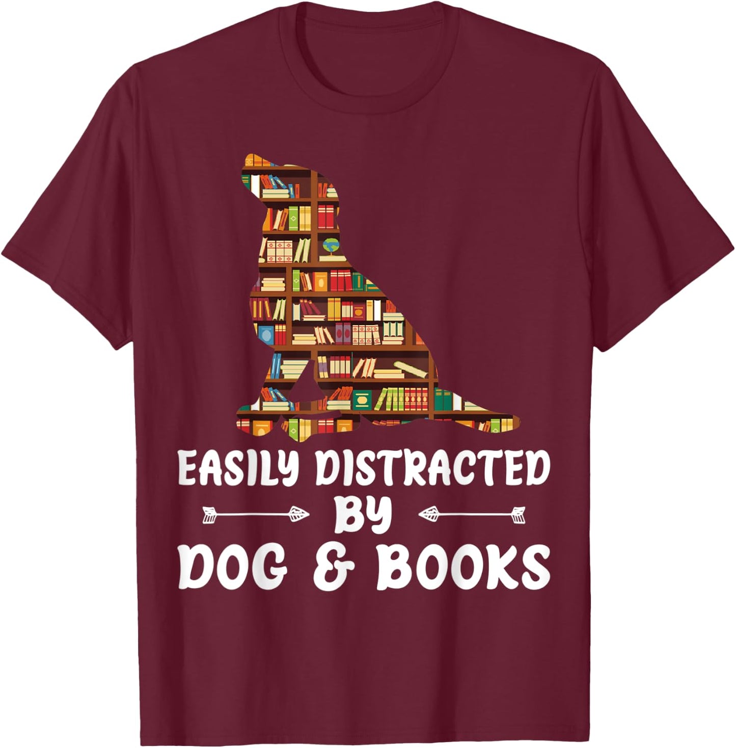 Easily Distracted By Dog And Books Reading Lover Boys Girls T-Shirt - T-Shirt | Maroon