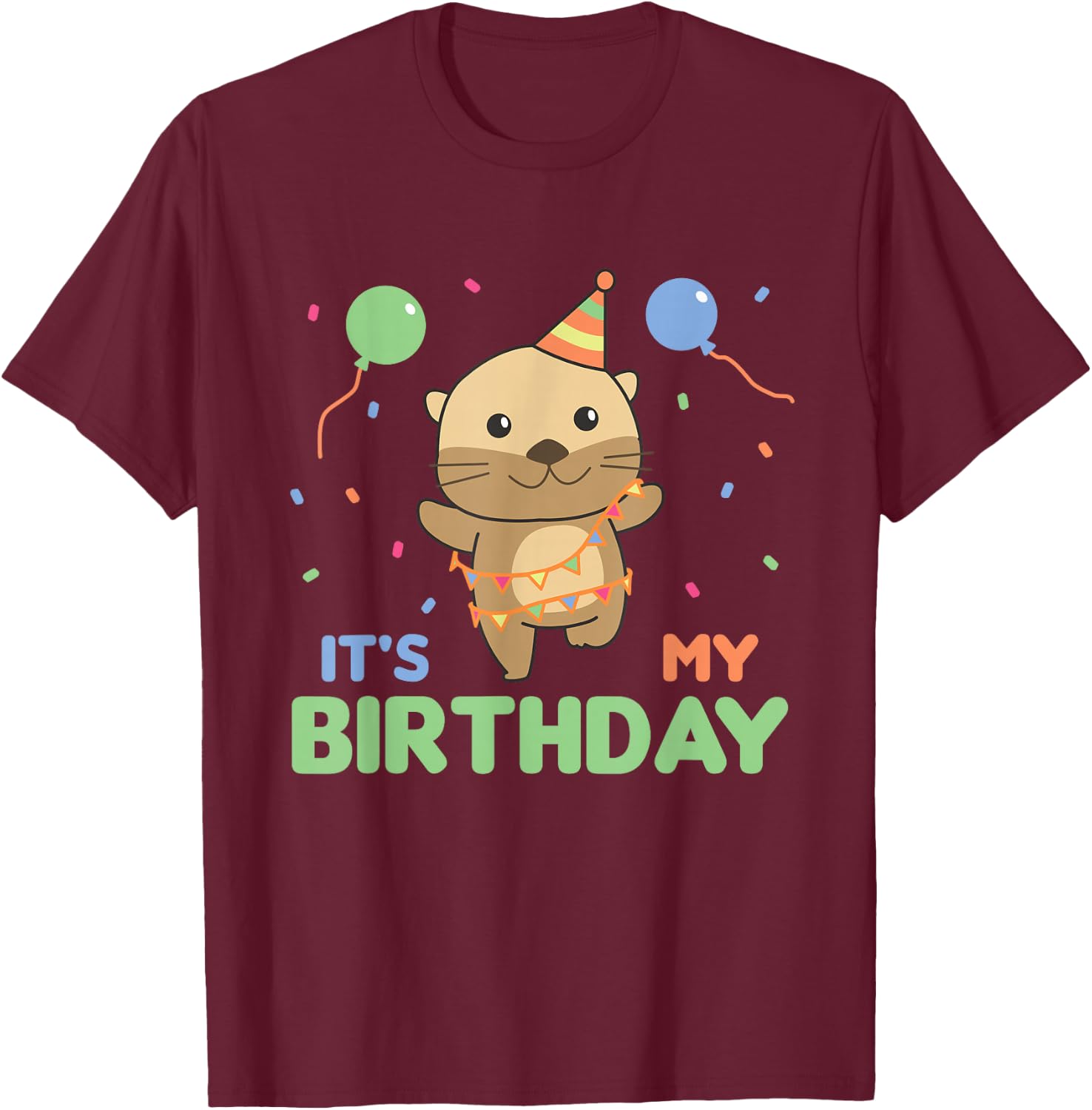 Birthday Otter For Kids It's My Birthday T-Shirt - T-Shirt | Maroon