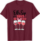 Oh Sip It's A Girls Trip Travel Group Women T-Shirt - T-Shirt | Maroon