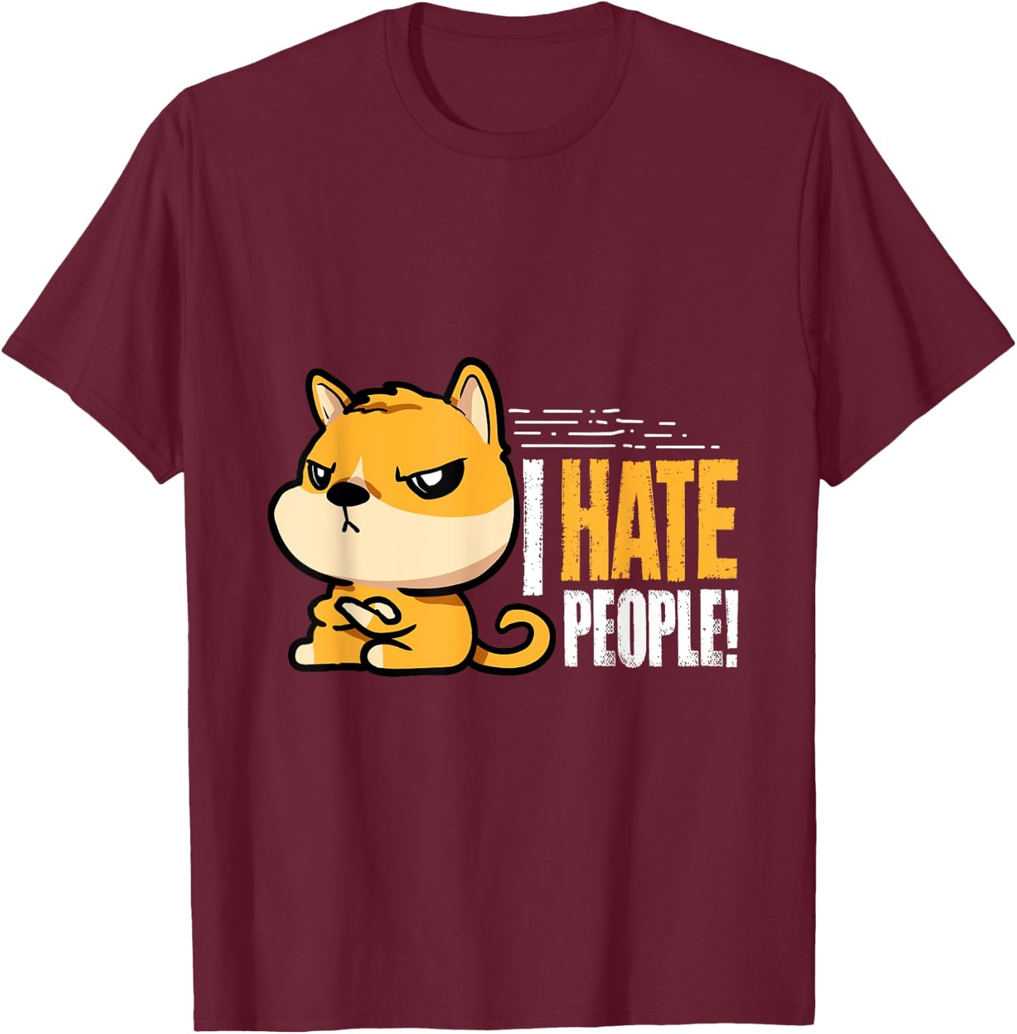 Funny I Hate People Dog Holder T-Shirt - T-Shirt | Maroon