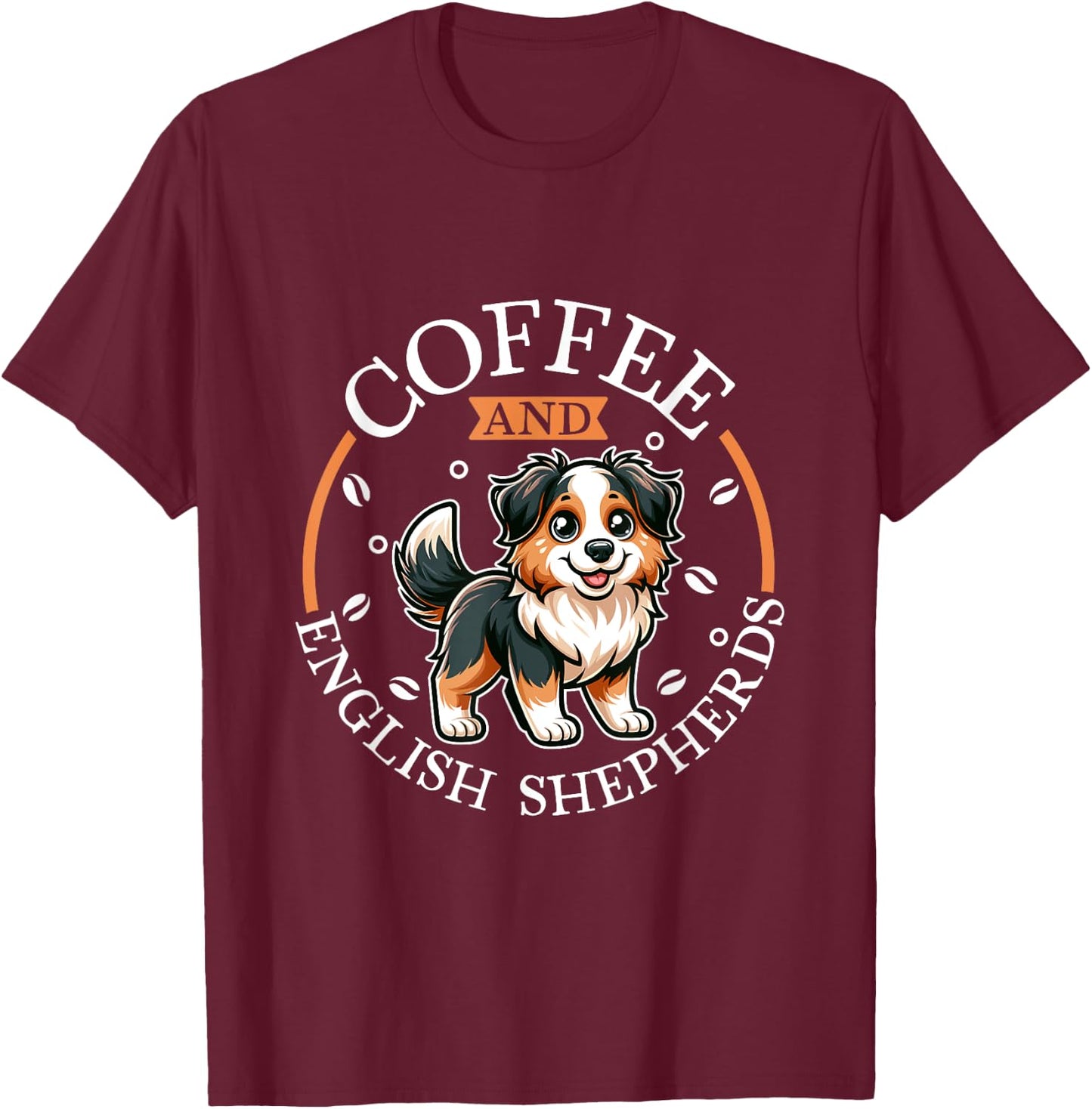 Coffee and English Shepherd T-Shirt - T-Shirt | Maroon