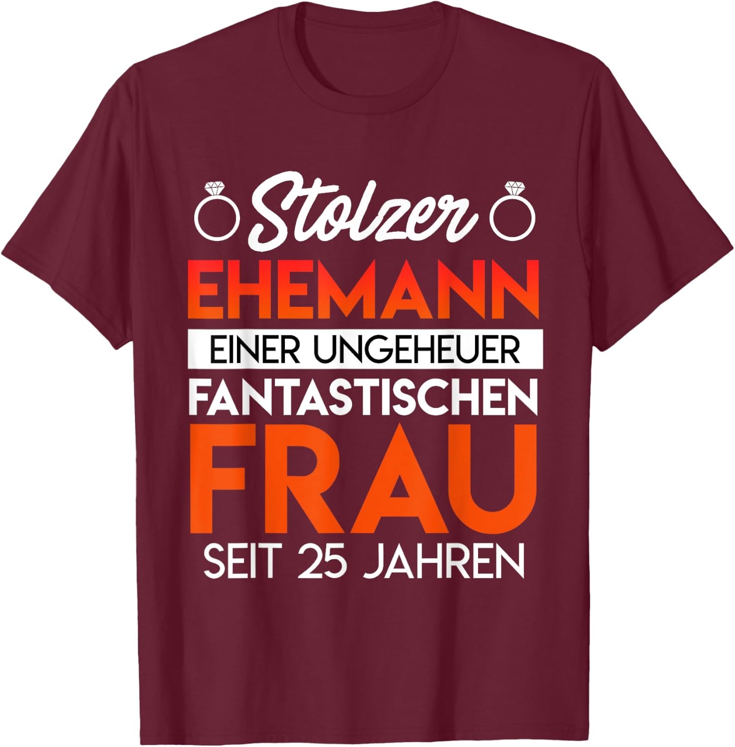 Ehemann Silberhochzeit 25. Hochzeitstag T-Shirt - T-Shirt | Maroon