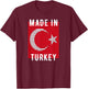 Made In Turkey Turk Home Country Homeland Flag Retro Vintage T-Shirt - T-Shirt | Maroon