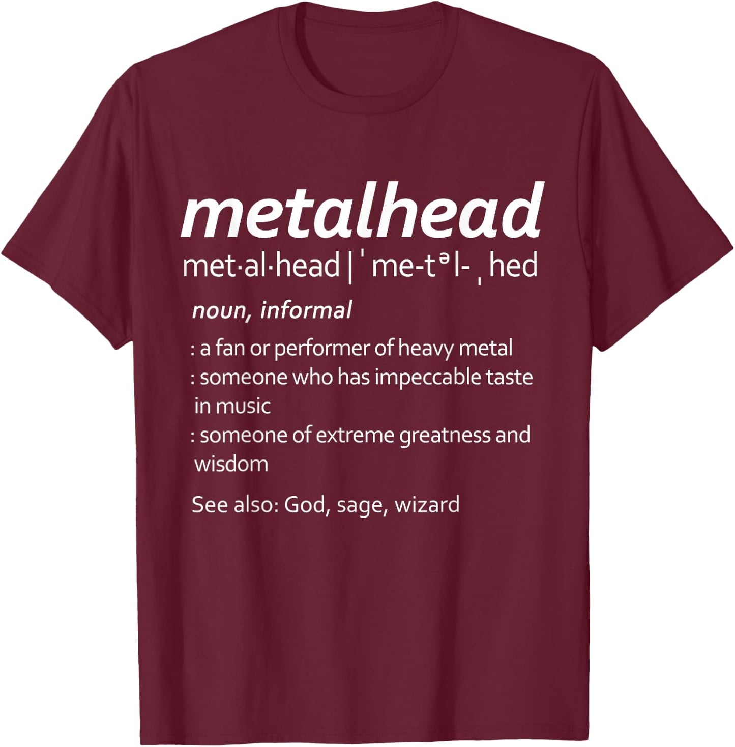 Metalhead definition Heavy Music Fans T-Shirt - T-Shirt | Maroon