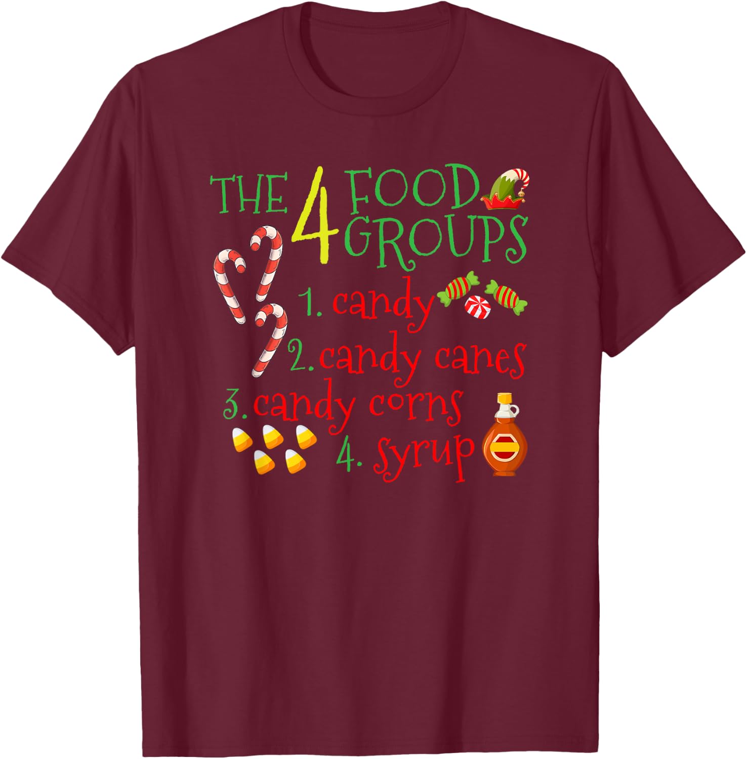 The 4 Elf Food Groups Funny Christmas Candy Cane T-Shirt - T-Shirt | Maroon