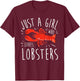 Girl Lobster Lover I Woman Loves Seafood T-Shirt - T-Shirt | Maroon