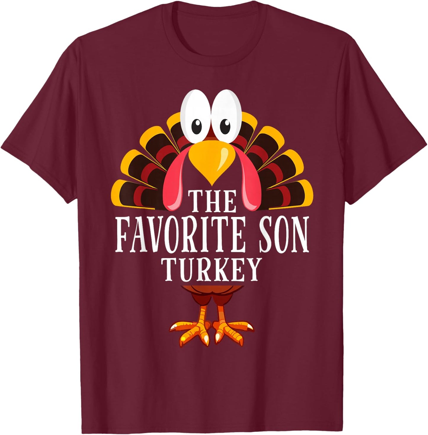 Thanksgiving The Favorite Son Turkey Matching T-Shirt - T-Shirt | Maroon