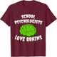 School Psychologists Love Brains Halloween Costume Party Women Kids T-Shirt - T-Shirt | Maroon