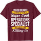 Operations Specialist Shirt Funny Gift T-Shirt - T-Shirt | Maroon