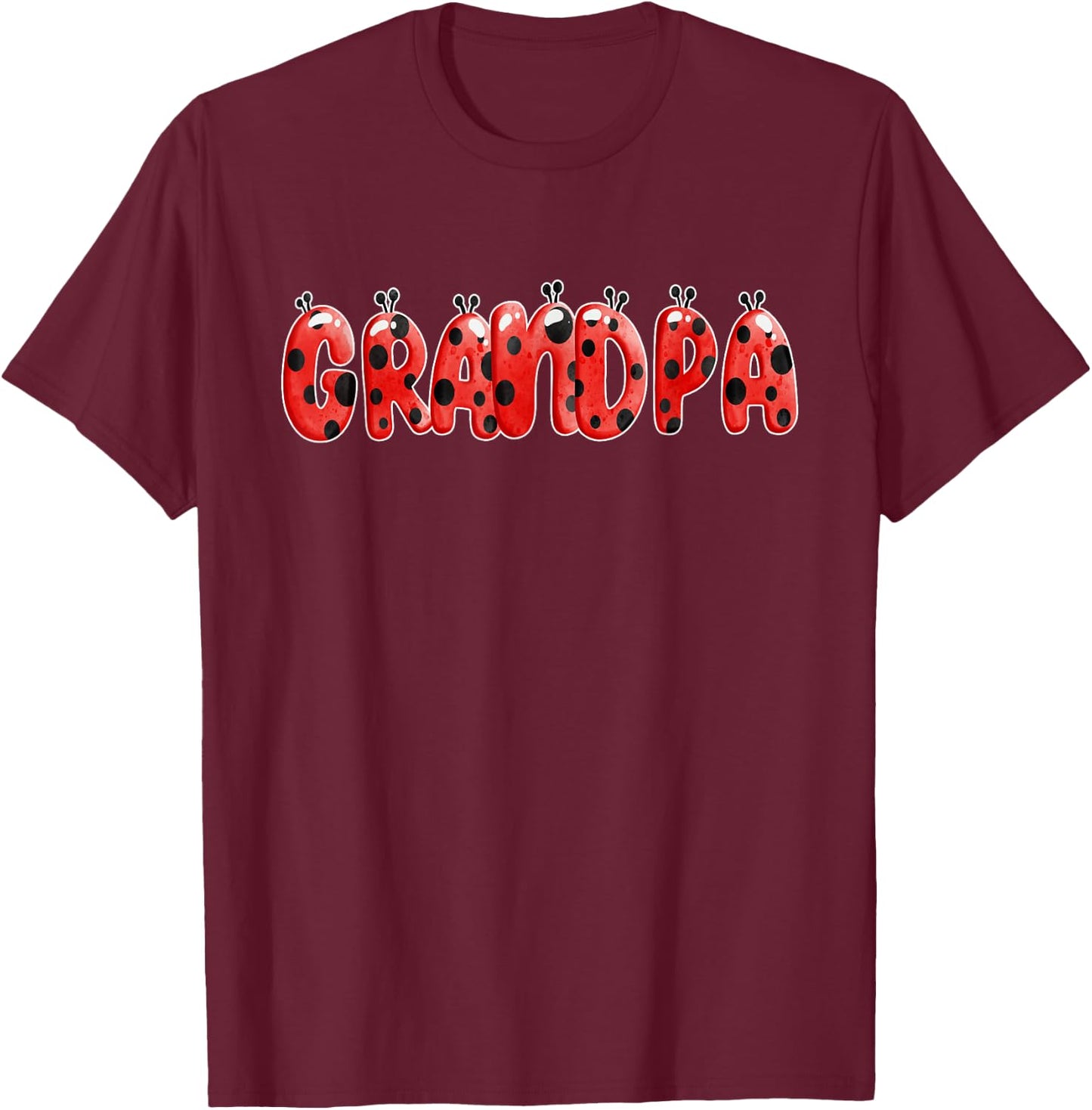 Lady Bug Grandpa Grandpa Birthday Party T-Shirt - T-Shirt | Maroon