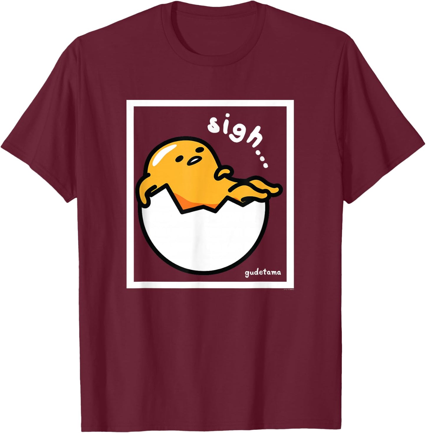 Gudetama "Sigh" Shirt T-Shirt - T-Shirt | Maroon