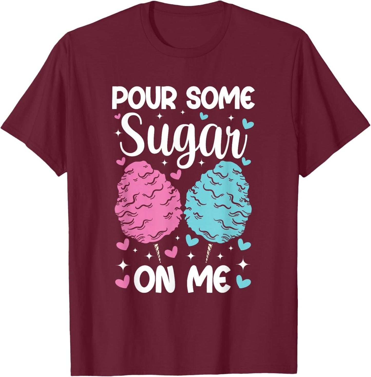 Pour Some Sugar On Me Funny Cotton Candy Patch Sweet Kids T-Shirt - T-Shirt | Maroon