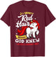 Red Hair Warning Label Gift Funny Redhead T-Shirt - T-Shirt | Maroon