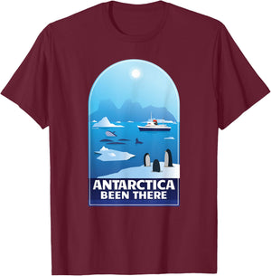 Antarctica Been There Antarctica Vacation Antarctica T-Shirt - T-Shirt | Maroon