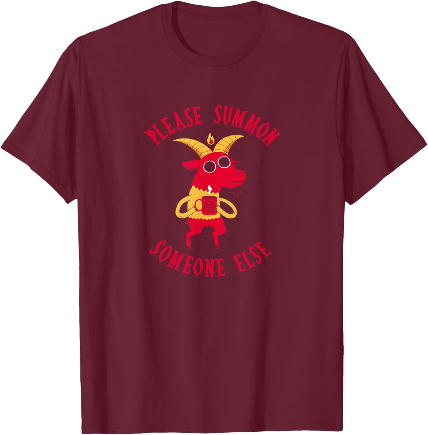 Funny Devil: Summon Someone Else - Official DinoMike Design T-Shirt - T-Shirt | Maroon