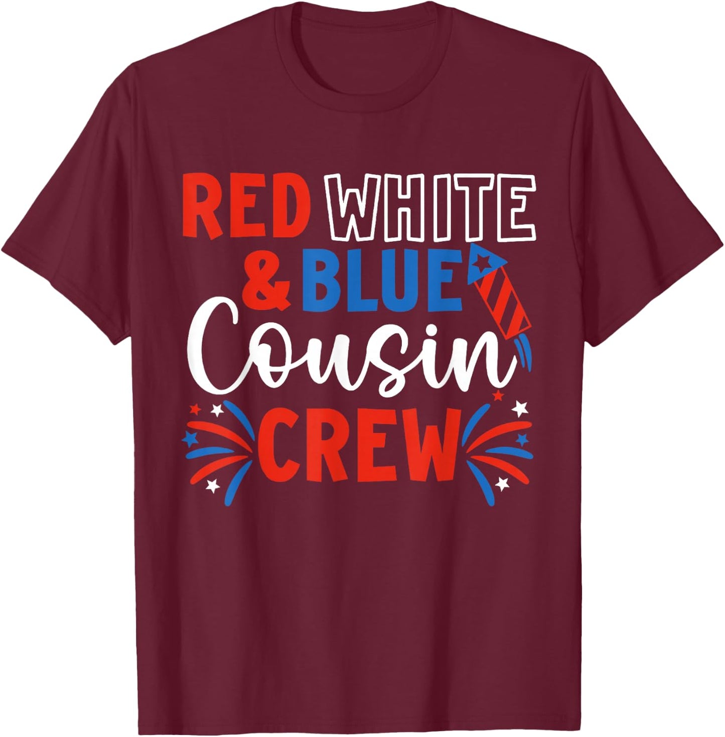 Red White & Blue Patriotic Cousin Crew 4th of July Kids USA T-Shirt - T-Shirt | Maroon