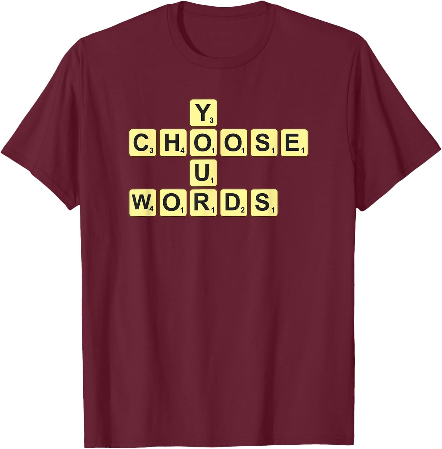 Wähle deine Worte Scrabble T-Shirt - T-Shirt | Maroon