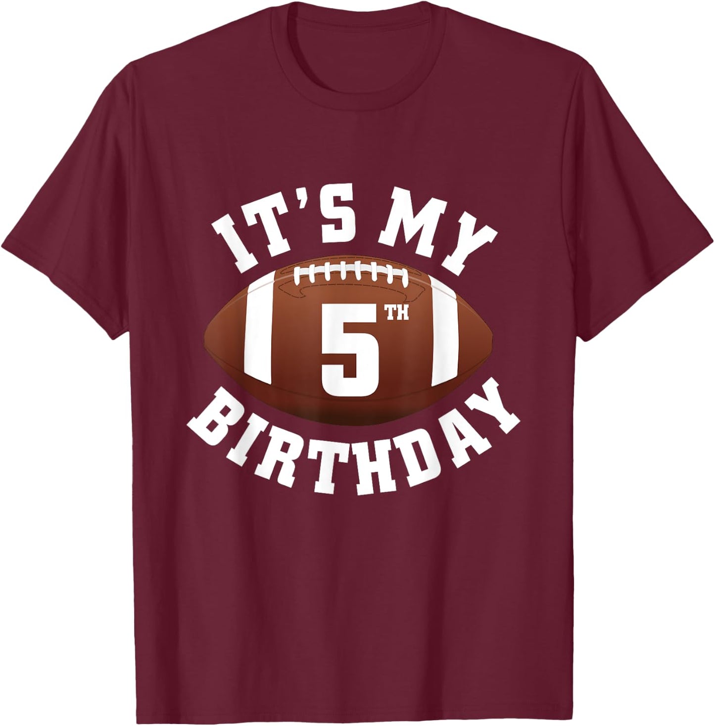 It's My 5th Birthday Boy 5 Year Old Football Player Kids T-Shirt - T-Shirt | Maroon