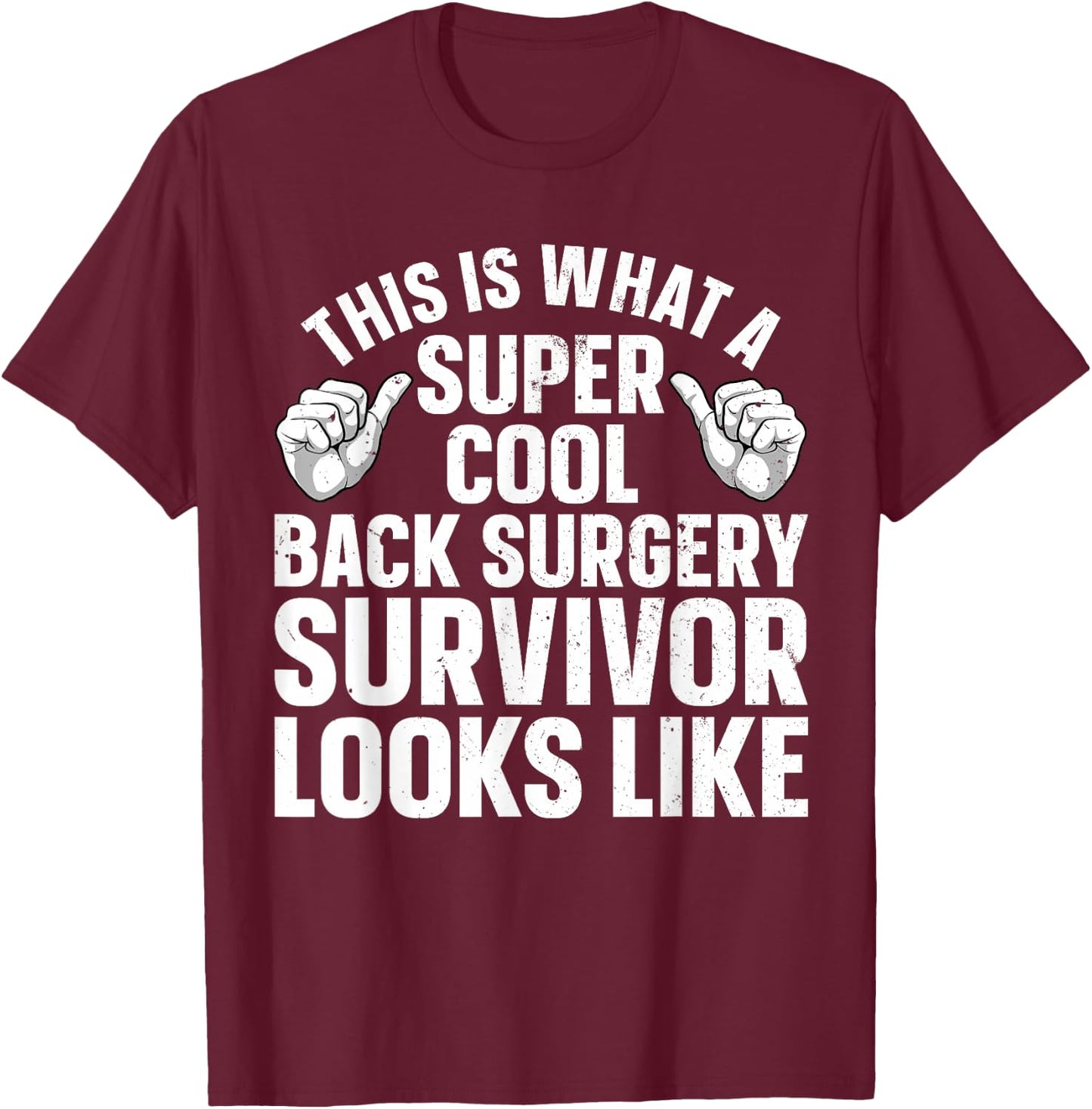 Back Surgery Recovery Design Women Post Back Surgery T-Shirt - T-Shirt | Maroon