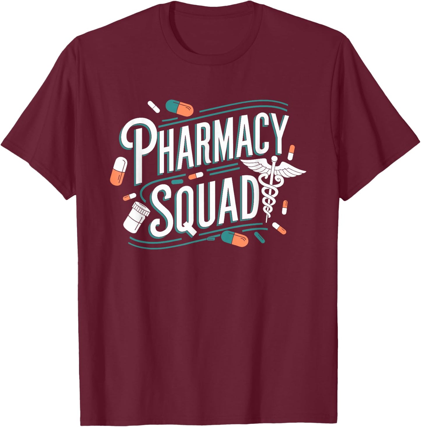 Pharmacy Squad, Pharmacy Team and Pharm Pharmacist Crew T-Shirt - T-Shirt | Maroon