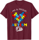 I'm A Proud Autism Tio Autism Awareness T-Shirt - T-Shirt | Maroon